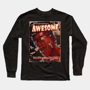 ASTOUNDINGLY AWESOME TALES Curse Of The Burned Long Sleeve T-Shirt